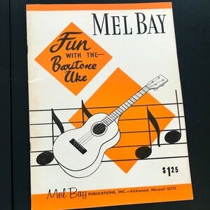Vintage Music Book Mel Bay Fun with the Baritone Uke 1961 Ukulele